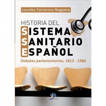 Historia del sistema sanitario español - Farrerons Nogue