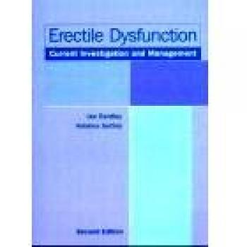 Erectile Dysfunction: Current Investigation and Management, 2e