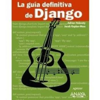 La guía definitiva de Django