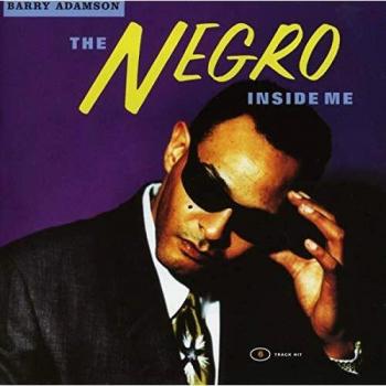 The Negro Inside Me - Barry Adamson