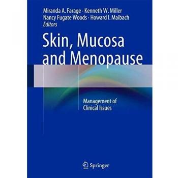 Skin, Mucosa and Menopause: Management of Clinical Issues