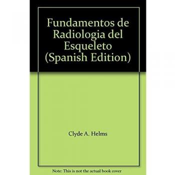 Fundamentos de radiología del esqueleto