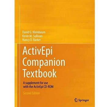 ActivEpi Companion Textbook: A supplement for use with the ActivEpi CD-ROM