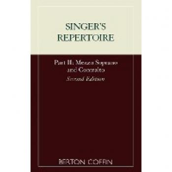 Singer's Repertoire Volume II: Mezzo Soprano and Contralto Guide (Scarecrow Studies in Young Adult Literature)