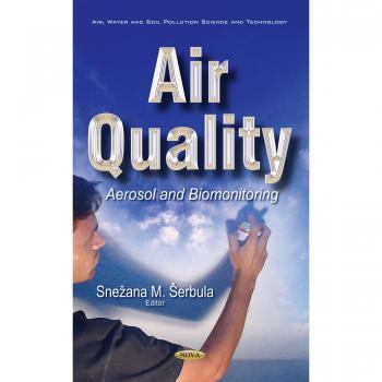 Air Quality: Aerosol & Biomonitoring