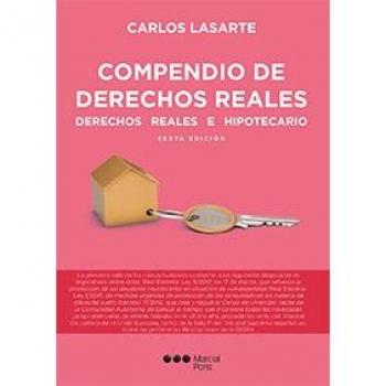Compendio de derechos reales: Derechos reales e hipotecarios