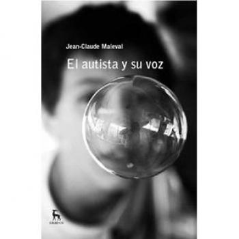 El autista y su voz