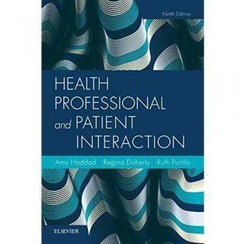 Health Professional and Patient Interaction, 9e