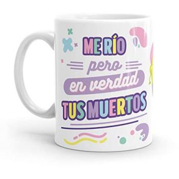 Taza Original Resistente al Microondas y Lavavajillas Me Río Pero...