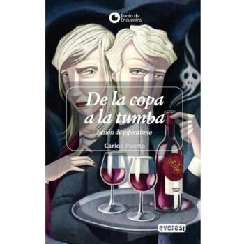 De la copa a la tumba: Sesión de espiritismo.