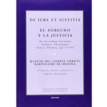 De iure et iustitia = El derecho y la justicia