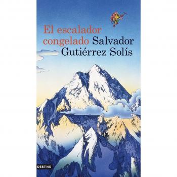 El escalador congelado - Gutiérrez Solís, Salvador
