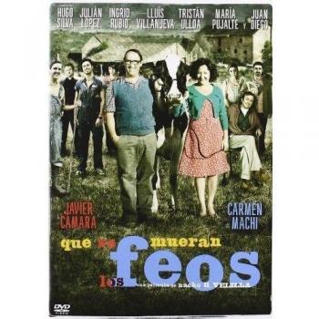 Que se mueran los feos [DVD]