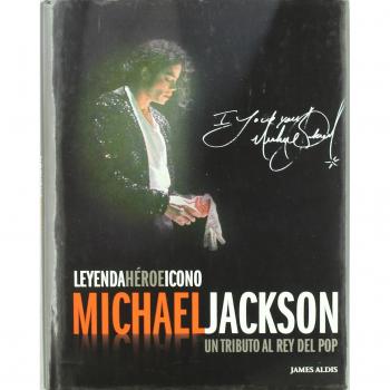Michael Jackson: leyenda, heroe, icono