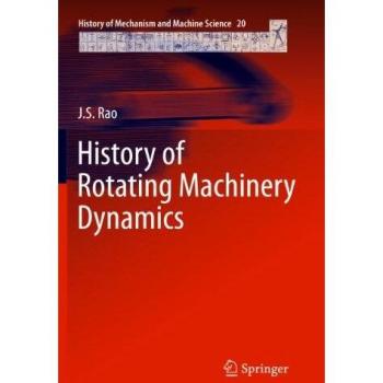 History of Rotating Machinery Dynamics