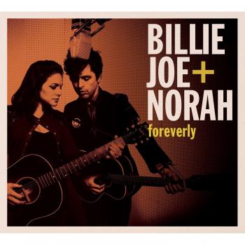 Billie Joe & Norah - Foreverly [Vinyl LP] - Limited Edition