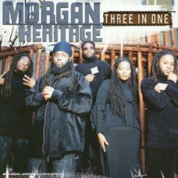 Three in One - Morgan Heritage