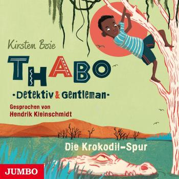 Thabo.Detektiv und Gentleman.die Krokodil-Spur