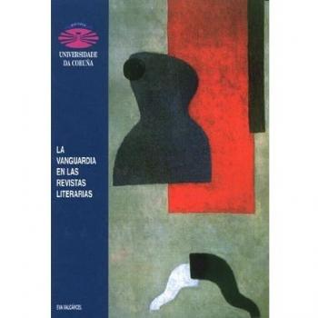 La Vanguardia En las Revistas Literarias