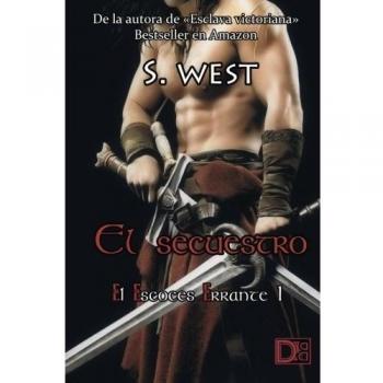 El secuestro: El escocés errante 1: Volume 1