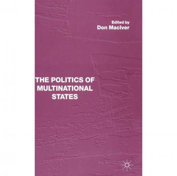 The Politics of Multinational States