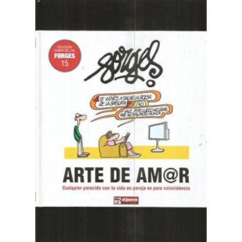 Arte De Am@r - Humor Del Dia Forges 15 - - Forges (seud. De Antonio Fraguas De Pabl