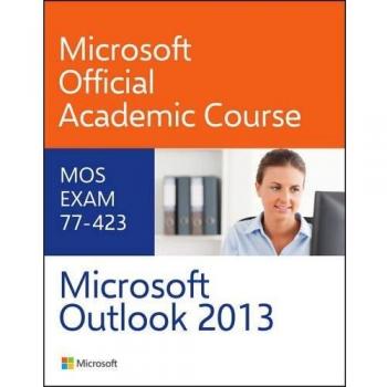 77–423 Microsoft Outlook 2013