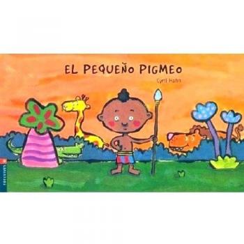 El pequeño pigmeo: 2 - Cyril Hahn