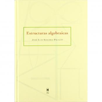 ESTRUCTURAS ALGEBRAICAS