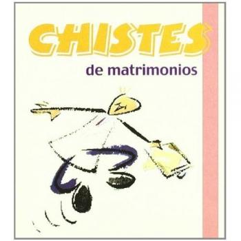 Chistes De Matrimonios