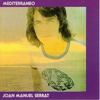 Mediterraneo - Joan Manuel Serrat