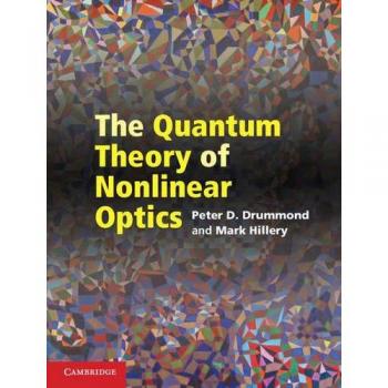 Quantum Theory of Nonlinear Optics - Hardcover Edition