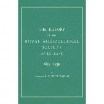 Historia de la Sociedad Agrícola Real de Inglaterra 1839-1939 - Edición en Rústica