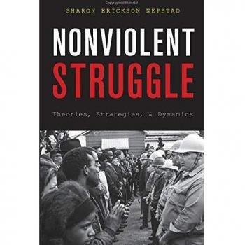 Nonviolent Struggle: Theories and Strategies for Peaceful Resistance