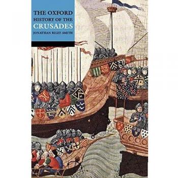 The Oxford History Of The Crusades