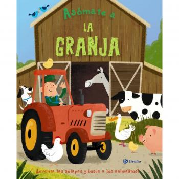 Asómate a la granja - Varios Autores