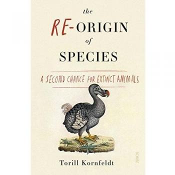 The Re-Origin Of Species: a second chance for extinct animals