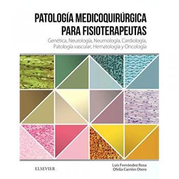 Patología médico-quirúrgica para fisioterapeutas. Vol II, 1e
