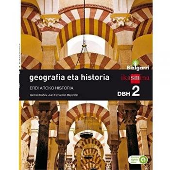 Geografia eta historia. DBH 2. Bizigarri - 9788498554564