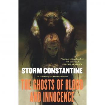 The Wraeththu Histories: The Ghosts of Blood and Innocence by Storm Constantine