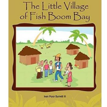 El Pequeño Pueblo de la Bahía de Peces Boom - Edición en Tapa Blanda