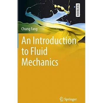 An Introduction to Fluid Mechanics