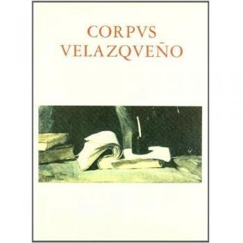 Corpus velazqueño. Vol. I-II