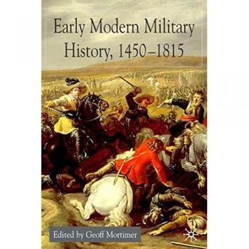Early Modern Military History, 1450-1815