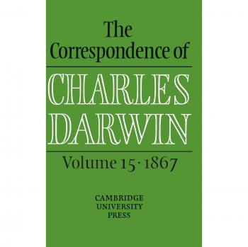 Correspondencia de Charles Darwin: Tomo 15, 1867 - Edición en tapa dura, Cambridge