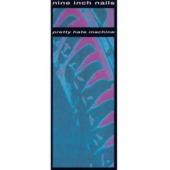 Pretty Hate Machine [VINYL]