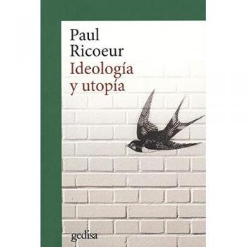 Ideología y utopía: 302671 - Ricoeur Paul