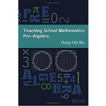 Wu, H:  Teaching School Mathematics: Pre-Algebra