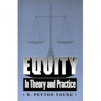 Equity: Theory and Practice Guide