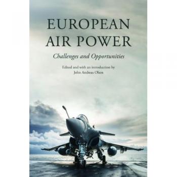 European Air Power: Challenges and Opportunities